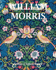 Title: William Morris, Author: Arthur Clutton-Brock