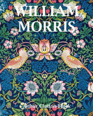 Title: William Morris, Author: Arthur Clutton-Brock