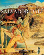 La Vie et les chefs-d'oeuvre de Salvador Dalí