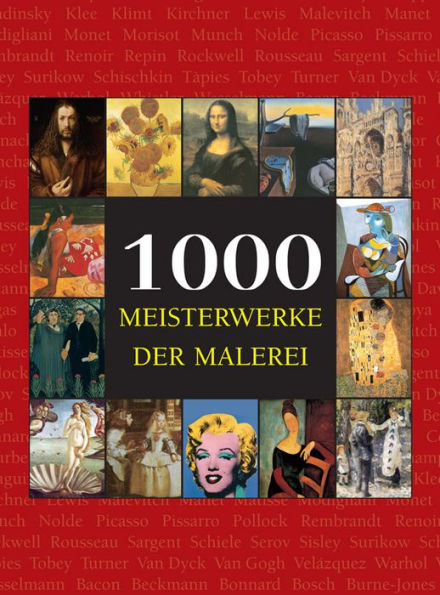 1000 Meisterwerke der Malerei