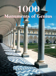 Title: 1000 Monuments of Genius, Author: Christopher E.M. Pearson