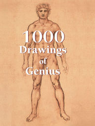 Title: 1000 Drawings of Genius, Author: Victoria Charles