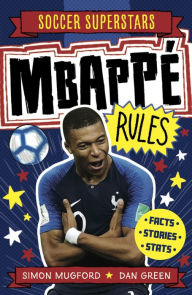 Title: Soccer Superstars: Mbappe Rules, Author: Simon Mugford