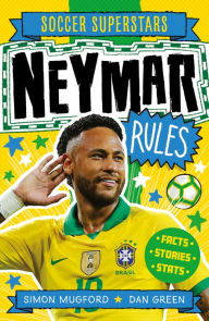 Title: Soccer Superstars: Neymar Rules, Author: Simon Mugford