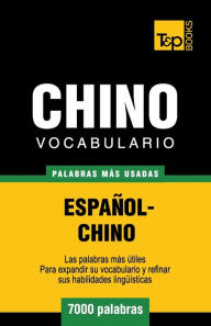 Title: Vocabulario espaï¿½ol-chino - 7000 palabras mï¿½s usadas, Author: Andrey Taranov