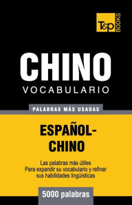 Title: Vocabulario espaï¿½ol-chino - 5000 palabras mï¿½s usadas, Author: Andrey Taranov