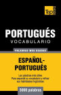 Vocabulario espaï¿½ol-portuguï¿½s - 5000 palabras mï¿½s usadas