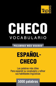Title: Vocabulario espaï¿½ol-checo - 5000 palabras mï¿½s usadas, Author: Andrey Taranov
