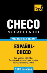 Title: Vocabulario espaï¿½ol-checo - 3000 palabras mï¿½s usadas, Author: Andrey Taranov