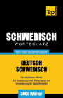 Schwedischer Wortschatz fï¿½r das Selbststudium - 3000 Wï¿½rter