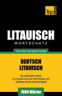 Litauischer Wortschatz fï¿½r das Selbststudium - 7000 Wï¿½rter