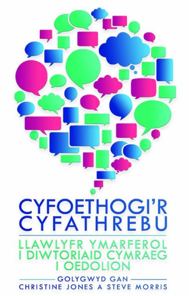 Cyfoethogi'r Cyfathrebu: Llawlyfr Ymarferol i Diwtoriaid Cymraeg i Oedolion