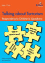 Talking about Terrorism: Responding to Children's Questions