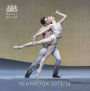 Royal Ballet Yearbook 2013-14