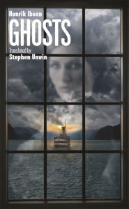 Title: Ghosts, Author: Henrik Ibsen