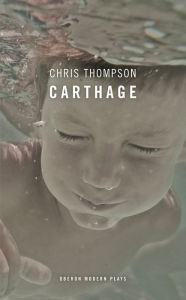 Title: Carthage, Author: Chris Thompson