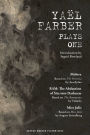 Farber: Plays One: Molora; RAM: The Abduction of Sita into Darkness; Mies Julie