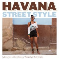 Title: Havana Street Style, Author: Conner Gorry