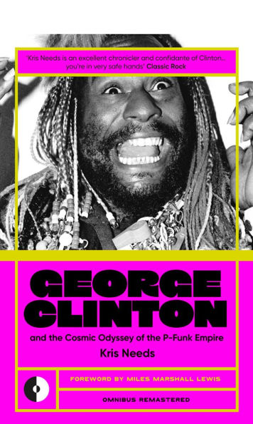 George Clinton & The Cosmic Odyssey of the P-Funk Empire