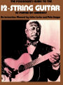 The Folksinger's Guide To The 12-String Guitar As Played by Leadbelly