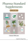 Pharma-standard Supplements: Clinical Use