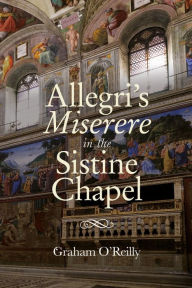 Title: 'Allegri's Miserere' in the Sistine Chapel, Author: Graham O'Reilly