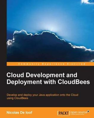 Cloud Development and Deployment with CloudBees