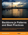Backbone.js Patterns and Best Practices
