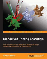 Title: Blender 3D Printing Essentials, Author: Gordon Fisher