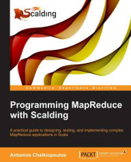Title: Programming Mapreduce with Scalding, Author: Antonios Chalkiopoulos