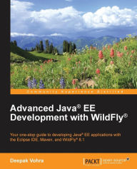 Advanced Java EE Development with WildFly