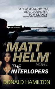 Title: The Interlopers (Matt Helm Series #12), Author: Donald Hamilton