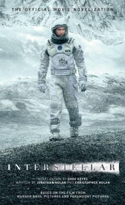 Title: Interstellar: The Official Movie Novelization, Author: Greg Keyes