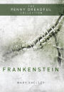 Frankenstein: The Penny Dreadful Collection