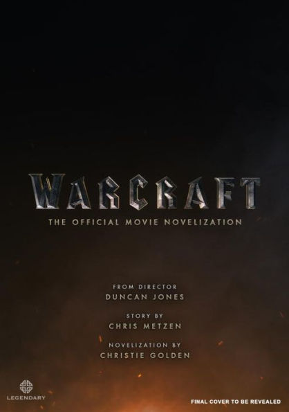 Warcraft Official Movie Novelization