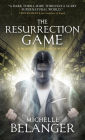 The Resurrection Game: Conspiracy of Angels 3