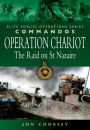 Operation Chariot: The Raid on St Nazaire