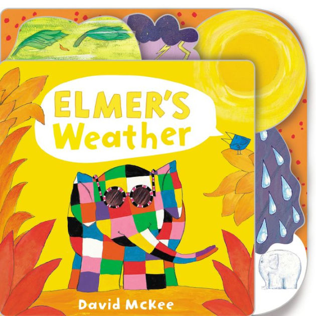 Elmer's Weather by David McKee, Board Book Barnes & Noble®