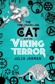 Title: The Time-Travelling Cat and the Viking Terror, Author: Julia Jarman