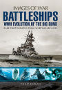 Battleships: WWII Evolution of the Big Guns