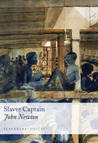 Title: Slaver Captain, Author: John Newton