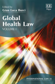 Title: Global Health Law, Author: Gian Luca Burci