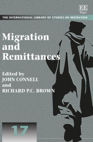 Title: Migration and Remittances, Author: John Connell