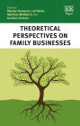 Organizational Theories and Family Firms
