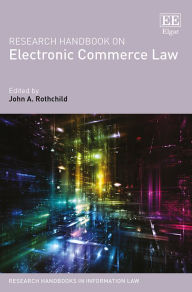 Title: Research Handbook on Electronic Commerce Law, Author: John A. Rothchild