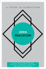 Open Education: A Study in Disruption