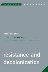 Title: Resistance and Decolonization, Author: Amilcar Cabral