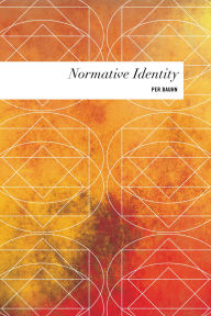 Title: Normative Identity, Author: Per Bauhn