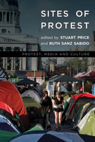 Title: Sites of Protest, Author: Stuart Price