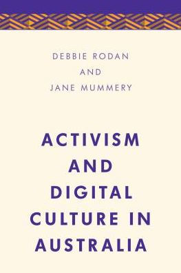 Activism and Digital Culture in Australia